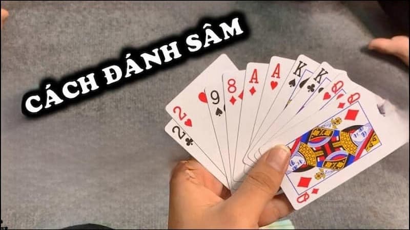 Giới thiệu cơ bản về game bài Sâm KCLUB Giới thiệu cơ bản về game bài Sâm KCLUB